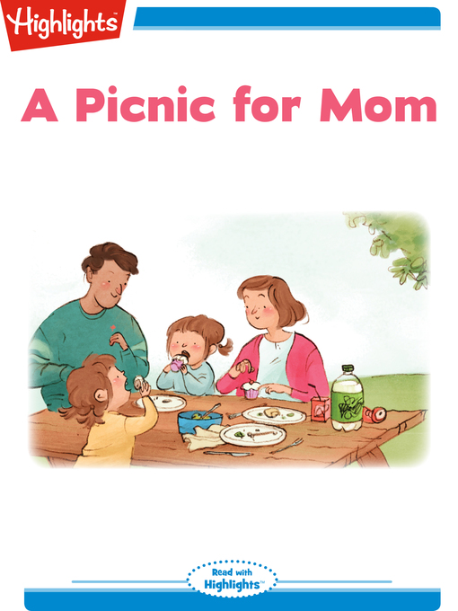 Title details for A Picnic for Mom by Highlights for Children - Available
